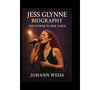 Jess Glynne Biography: The Power in Her Voice