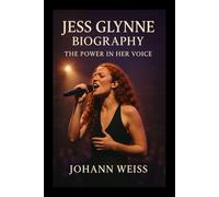 Jess Glynne Biography: The Power in Her Voice