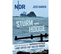 Jess Hansen Sturm über Hooge: Hinter den Kulissen der NDR-Nordrepo (Tapa blanda)