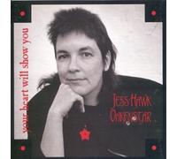 Jess Oakenstar Hawk - Your Heart Will Show You