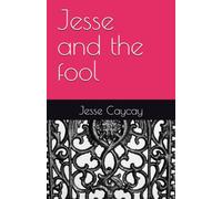 Jesse and the fool