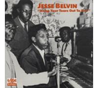 Jesse Belvin - BELVIN, Jesse Hang Your Tears Out (1951-57)