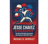 JESSE CHAVEZ BIOGRAPHY: The Record-Breaking Journeyman Who Played For Nine MLB Teams