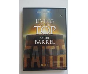 Jesse Duplantis, Living off the Top of the Barrel, Volume 1, DVD