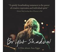 Jesse Lyda - Bright Shadow Documentary A Film About Ana Egge [Italia] [DVD]