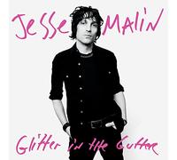 Jesse malin - Glitter in the gutter