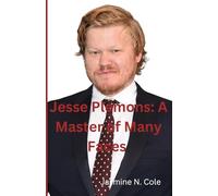 Jesse Plemons: A Master of Many Faces (General Biographies)