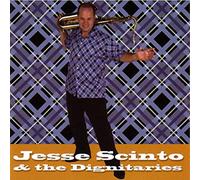 Jesse Scinto & the Dignitarie - Rock & Roll Dream
