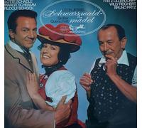 Jessel Leon Rudolf Schock und Margit Schramm - Lotte Schädle, Fritz Ollendorff, Willy Reichert, Bruno Fritz - Schwarzwaldmädel (Großer Querschnitt)