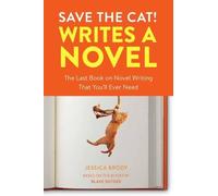 Jessica Brody Save the Cat Writes a Novel (Tapa blanda)