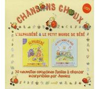 Jessica - Chansons Choux : L'alphabébé, Le Petit Monde De Bébé