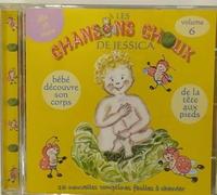 Jessica - les Chansons Choux/Vol.6