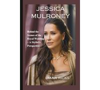 JESSICA MULRONEY: Behind the Scenes of the Royal Wedding - A Stylist's Perspective