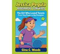 Jessica Pegula Biography for Kids: The Girl Who Loved Tennis - From Tiny Player to Big Champion