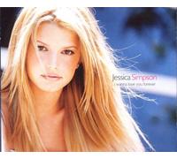 Jessica Simpson - I Wanna Love You Forever