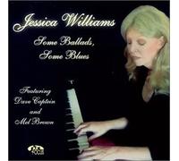 Jessica Williams - Some Ballards, Some Blues