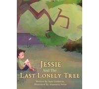 Jessie and the Last Lonely Tree