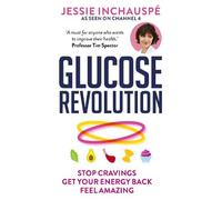 Jessie Inchauspe Glucose Revolution (Tapa blanda)