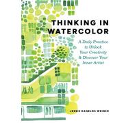 Jessie Kanelos Weiner Thinking in Watercolor (Tapa blanda) (Importación USA)