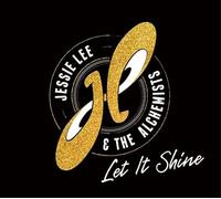 Jessie Lee and the Alchemists - Let It Shine