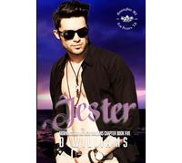 Jester: A MorningStar MC Novel, New Orleans Chapter, Book Five (MorningStar MC Novels, New Orleans Chapter)