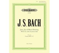 Jesu joy mans desiring piano: From Cantata Bwv 147 (Edition Peters)