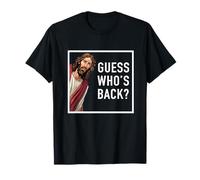 Jesucristo Adivina quién está de vuelta Dios Divertido Regalo cristiano de la iglesia Camiseta