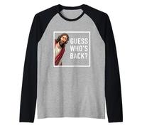 Jesucristo Adivina quién está de vuelta Dios Divertido Regalo cristiano de la iglesia Camiseta Manga Raglan