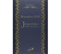 Jesucristo, Dios con nosotros: 1 (Fundamentos de la fe)