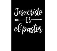 Jesucristo Es El Pastor: Diarios Cristianos para hombres y mujeres | Cuaderno de oracion o libreta para apuntes religiosos