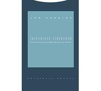 Jesucristo Liberador Lectura Historico-teologica De Jesus De Naza Ret