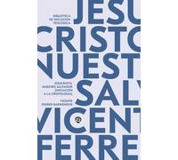 Jesucristo, nuestro Salvador: Iniciación a la Cristología (Biblioteca de Iniciación Teológica)