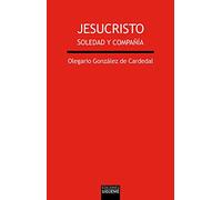 Jesucristo: Soledad y compañía: 205 (Verdad e Imagen)