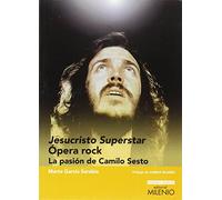 Jesucristo Superstar: Opera Rock: La Pasion De Camilo Sesto
