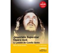 Jesucristo Superstar: Opera Rock: La Pasion De Camilo Sesto