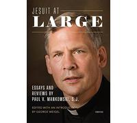 Jesuit at Large: Essays and Reviews
