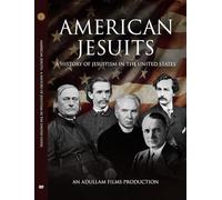 Jesuitas americanos: una historia del jesuitismo en los Estados Unidos