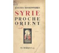 Jésuites Missionnaires. Syrie Proche-orient (ebook)