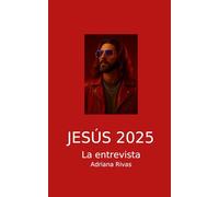 JESÚS 2025: LA ENTREVISTA