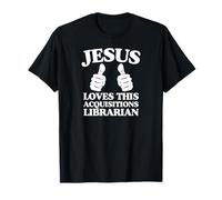 Jesús ama Estas adquisiciones Bibliotecario Iglesia Cristiana Camiseta