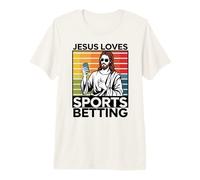Jesús ama Las apuestas Deportivas Parlay Funny Gambling DFS Over Camiseta Premium