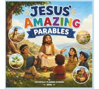 Jesus' Amazing Parables: A Christian Coloring Book for Kids Ages 4-8 | Bible Stories, Faith Lessons & Scripture: Inspiring Coloring Pages Teaching ... God's Kingdom Through the Parables of Jesus