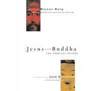 Jesus and Buddha: The Parallel Sayings (Seastone)