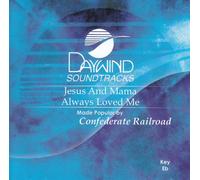 Jesus And Mama Always Loved Me [Accompaniment/Performance Track]