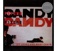 Jesus and Mary Chain - Psychocandy