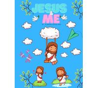 Jesus and me: coloring book