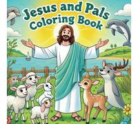 Jesus and Pals: Rejoice for joy simple and cute coloring book