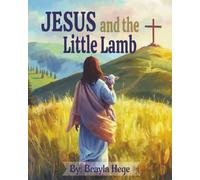 Jesus and the Little Lamb