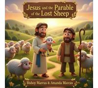 Jesus and the Parable of the Lost Sheep (The Parables of Jesus)