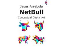 Jesús Arrebola ● NetBull: Conceptual Digital Art :: Ancestral Strength and Urban Character